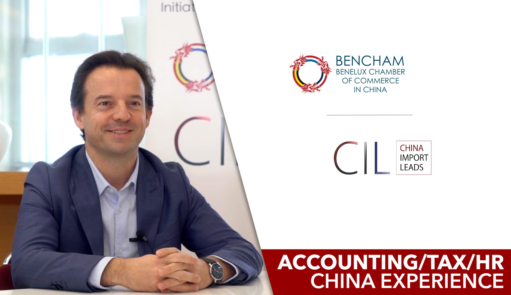 China business experience podcast Benoit Stos CIL China Benelux Chamber of commerce